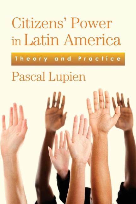 Citizens Power in Latin America: Theory and Practice