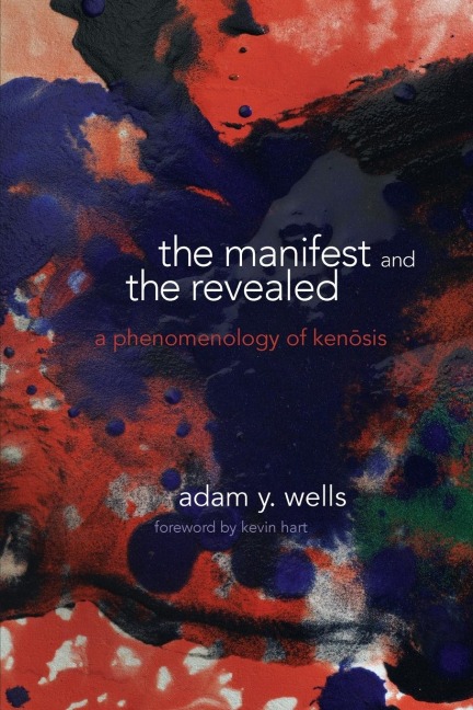 The Manifest and the Revealed: A Phenomenology of Ken¿sis