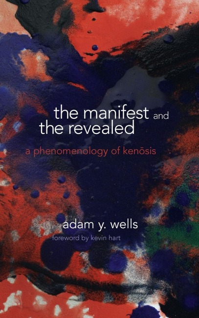 The Manifest and the Revealed: A Phenomenology of Ken¿sis