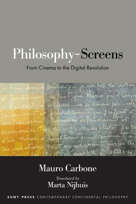 Philosophy-Screens: From Cinema to the Digital Revolution