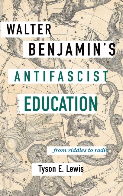 Walter Benjamins Antifascist Education: From Riddles to Radio