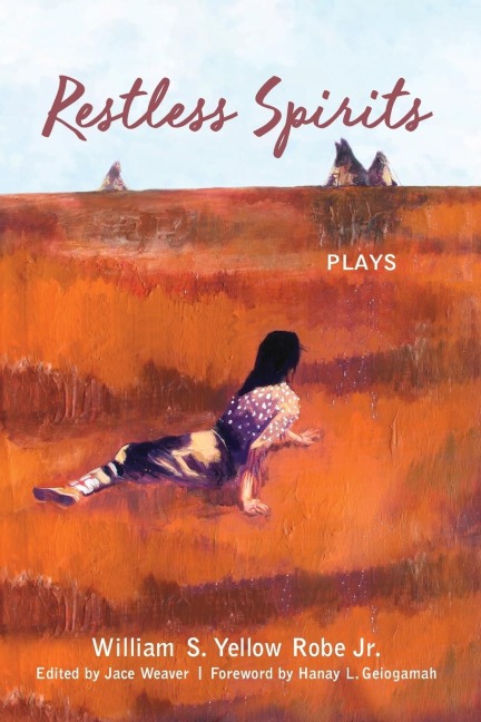 Restless Spirits: Plays