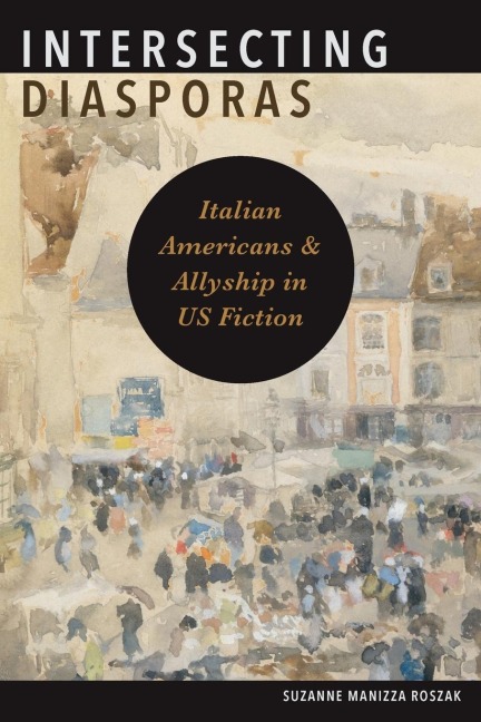 Intersecting Diasporas: Italian Americans and Allyship in US Fiction