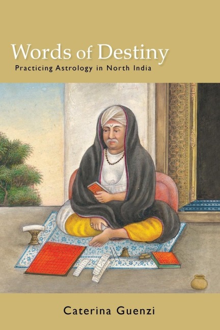 Words of Destiny: Practicing Astrology in North India