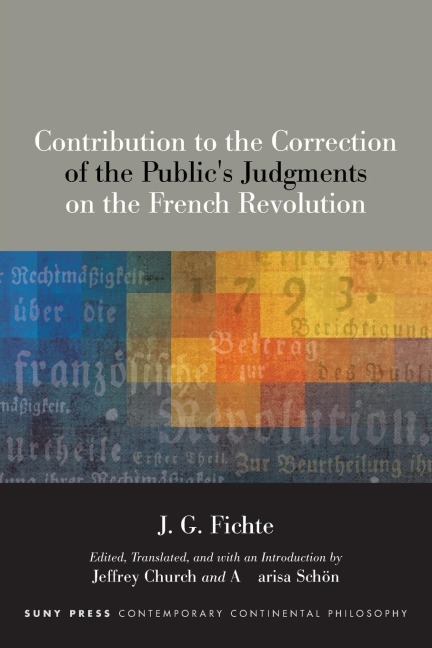 Contribution to the Correction of the Publics Judgments on the French Revolution