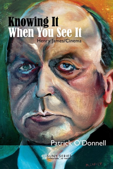 Knowing It When You See It: Henry James/Cinema