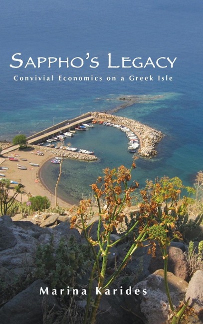 Sapphos Legacy: Convivial Economics on a Greek Isle