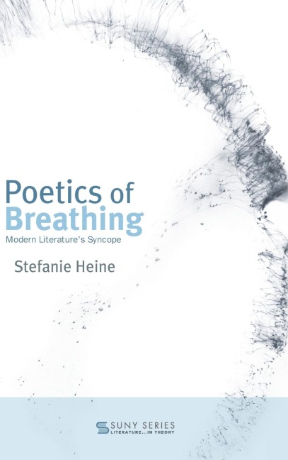 Poetics of Breathing: Modern Literatures Syncope