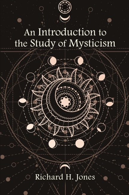 An Introduction to the Study of Mysticism