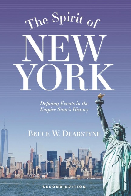 The Spirit of New York: Defining Events in the Empire State's History