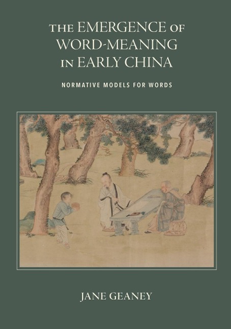 The Emergence of Word-Meaning in Early China: Normative Models for Words