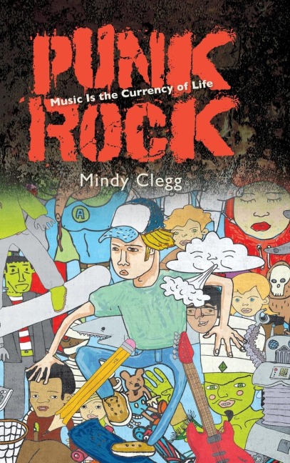 Punk Rock: Music Is the Currency of Life