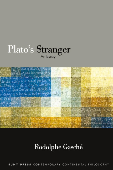 Platos Stranger: An Essay