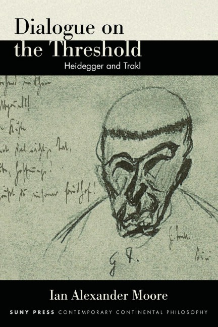 Dialogue on the Threshold: Heidegger and Trakl