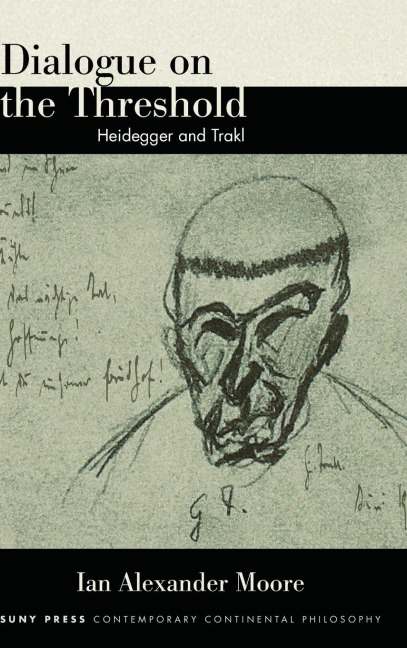 Dialogue on the Threshold: Heidegger and Trakl