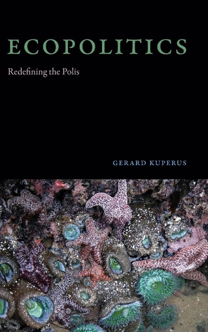 Ecopolitics: Redefining the Polis