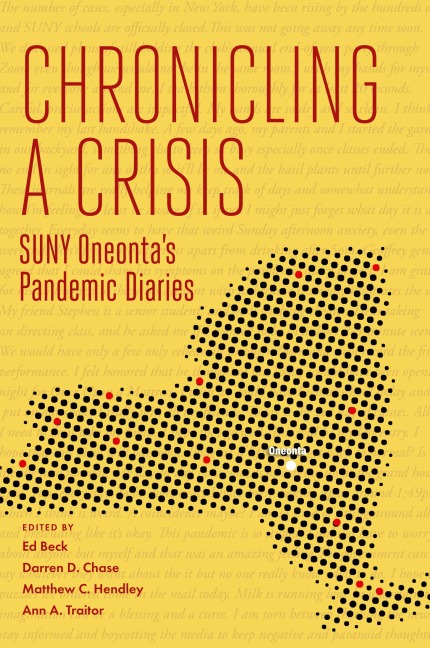 Chronicling a Crisis: SUNY Oneonta's Pandemic Diaries