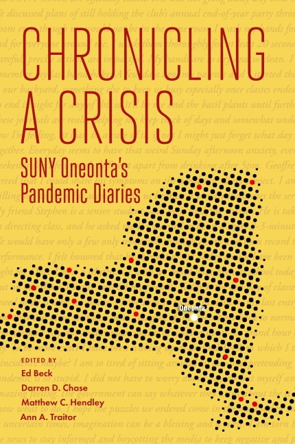Chronicling a Crisis: SUNY Oneontas Pandemic Diaries