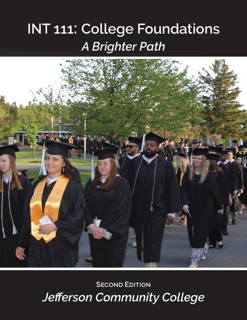 Int 111: College Foundations: A Brighter Path