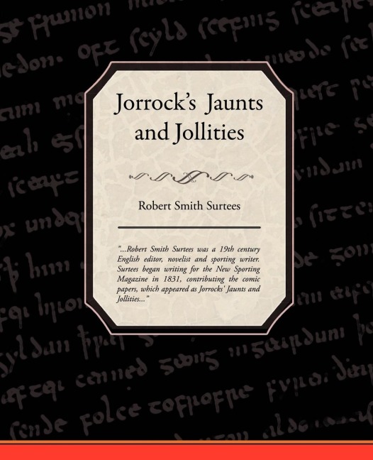 Jorrocks  Jaunts and Jollities