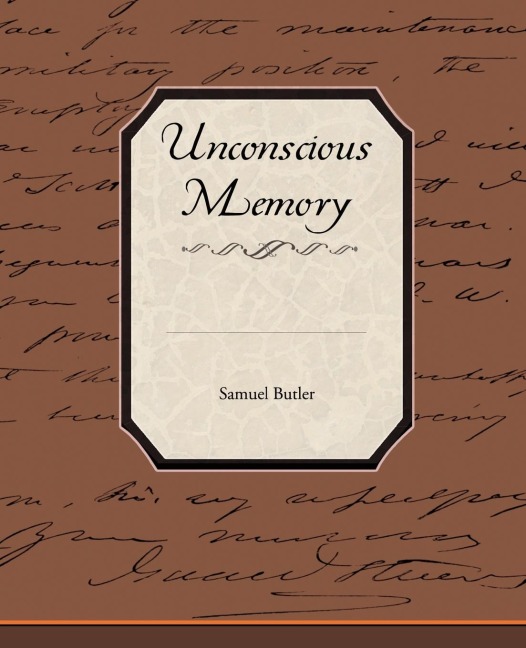 Unconscious Memory