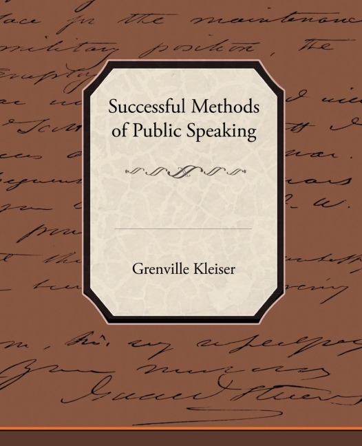 Successful Methods of Public Speaking