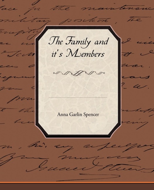 The Family and Its Members