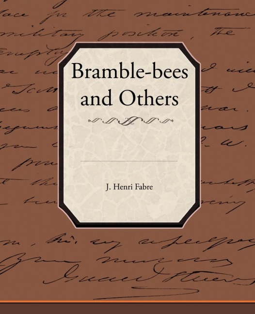 Bramble-bees and Others