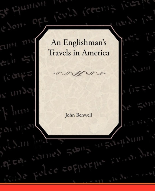 An Englishmans Travels in America