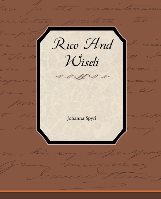 Rico and Wiseli