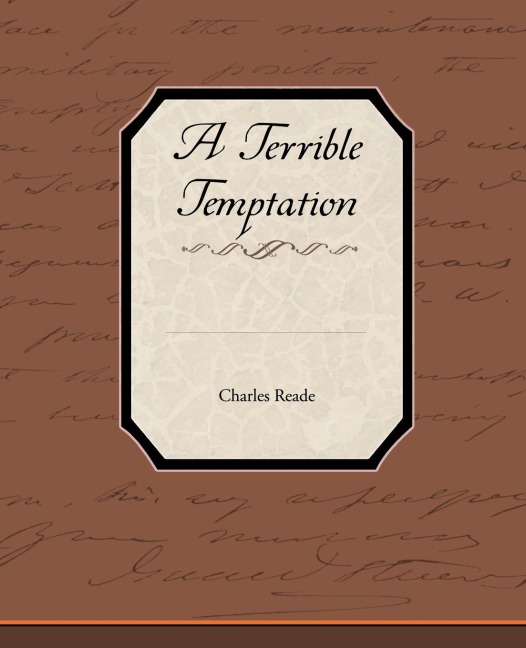A Terrible Temptation