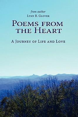 Poems from the Heart: A Journey of Life and Love