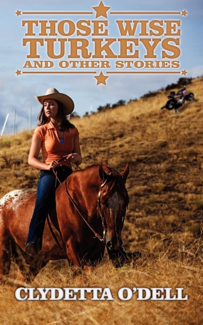 Those Wise Turkeys: and Other Stories