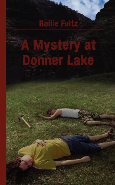 A Mystery at Donner Lake
