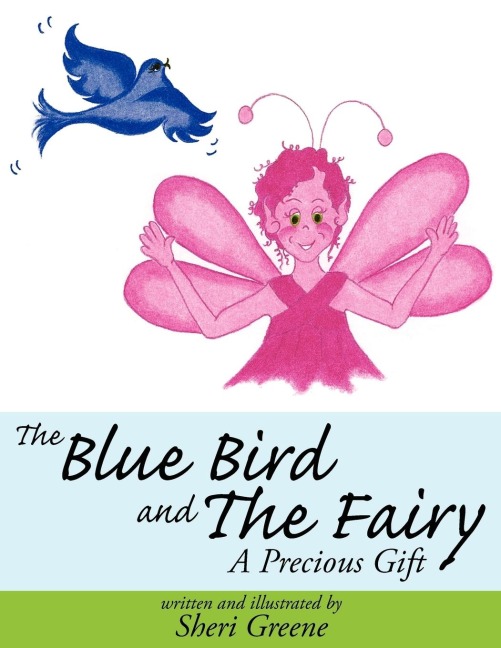 The Blue Bird and The Fairy: A Precious Gift