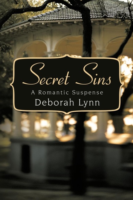 Secret Sins: A Romantic Suspense