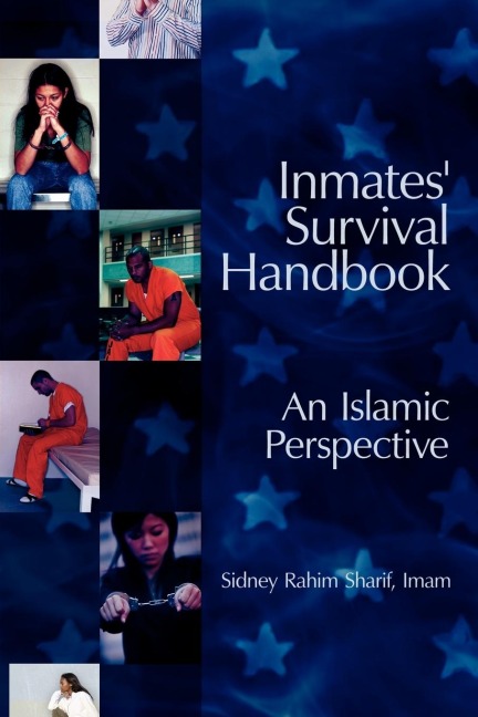 Inmates Survival Handbook: An Islamic Perspective