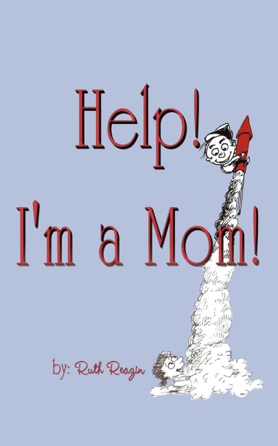 Help Im a Mom: DEVOTIONS FOR MOTHERS