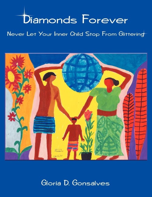 Diamonds Forever: Never Let Your Inner Child Stop from Glittering