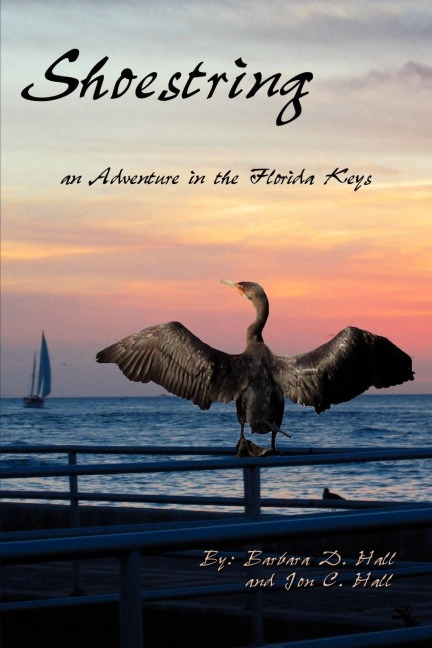 Shoestring: An Adventure in the Florida Keys