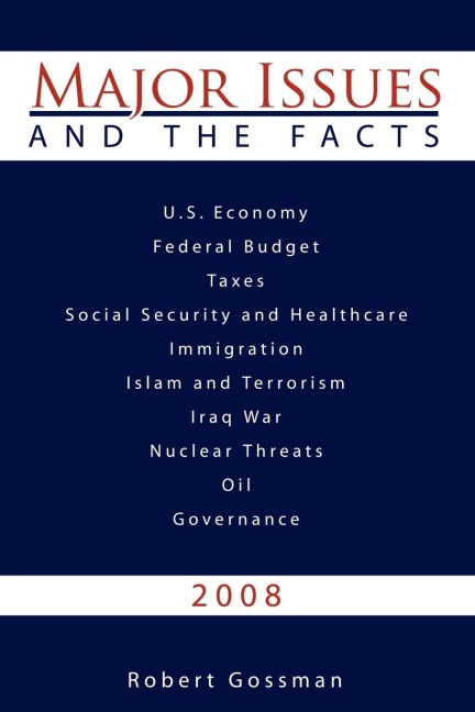 Major Issues and The Facts
