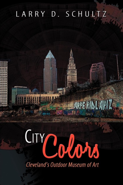 City Colors: Clevelands Outdoor Museum of Art