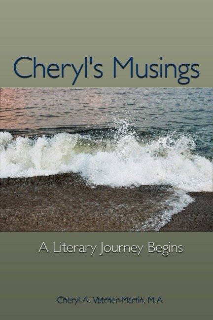 Cheryls Musings: A Day in the Life of an Award Winning Poet and Photographer