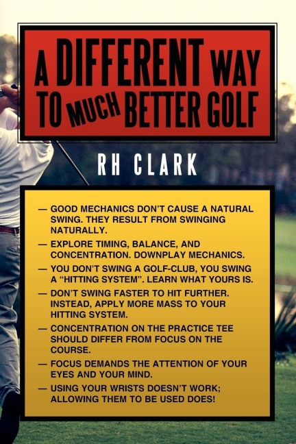 A Different Way to (Much) Better Golf