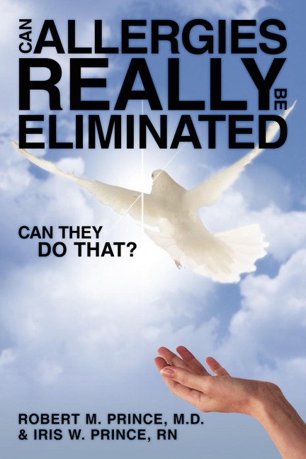 Can Allergies REALLY Be ELIMINATED: Can They DO That?