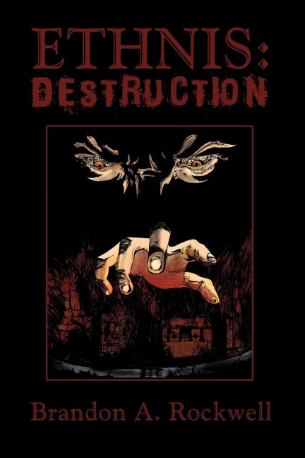 Ethnis: Destruction