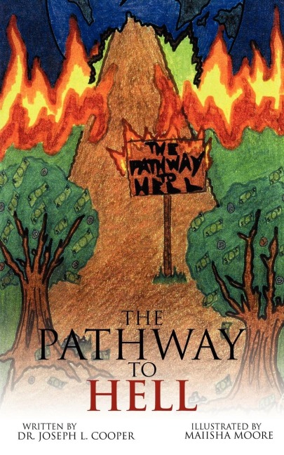 The Pathway to Hell