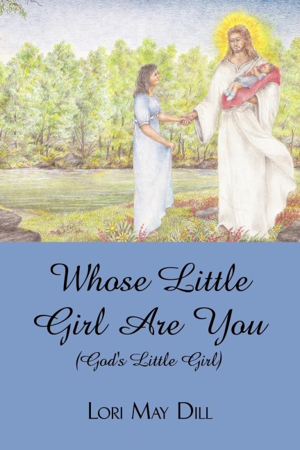 Whose Little Girl Are You (Gods Little Girl)