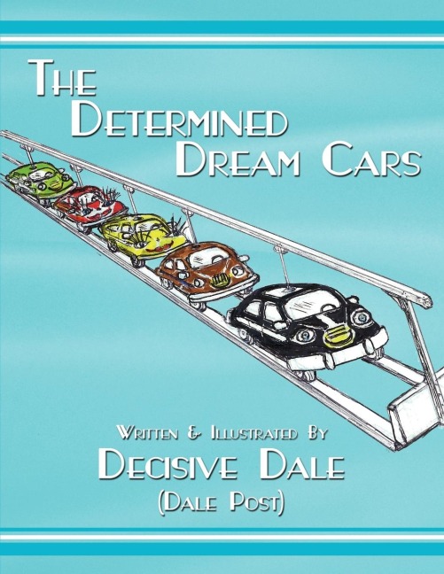 The Determined Dream Cars