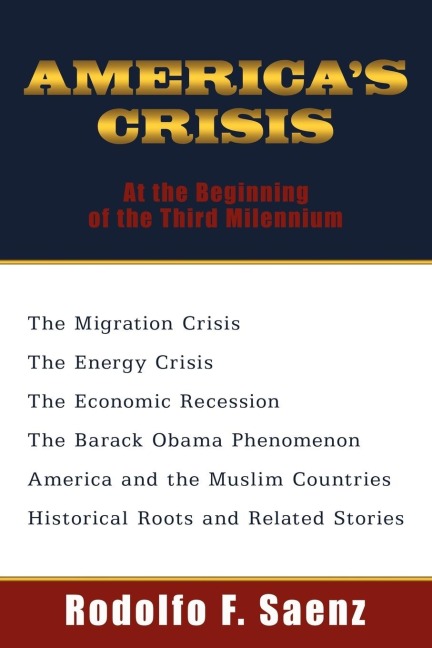 AMERICAS CRISIS: At the Beginning of the Third Milennium